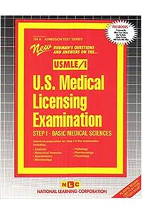 U.S. Medical Licensing Exam (Usmle) Step I - Basic Medical Sciences