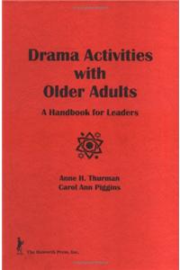 Drama Activities with Older Adults