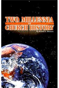 Two Millennia of Church History