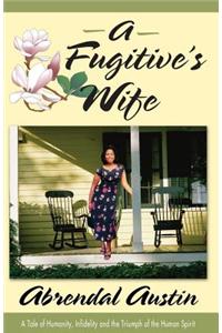 A Fugitive's Wife