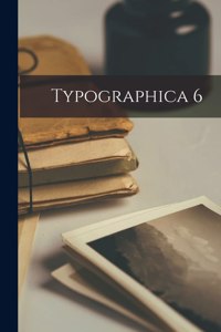 Typographica 6