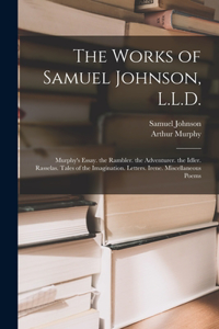 Works of Samuel Johnson, L.L.D.