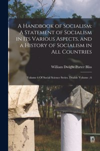 A Handbook of Socialism