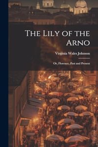 Lily of the Arno