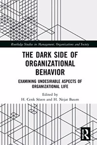 Dark Side of Organizational Behavior