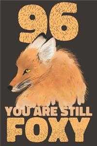 96 Years Fox Journal