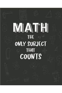 Math The Only Subject That Counts