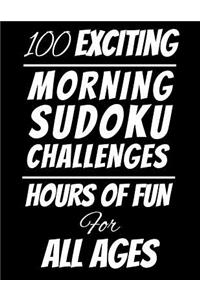 100 Exciting Morning Sudoku Challenges