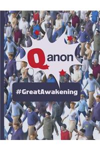 Q anon #GreatAwakening