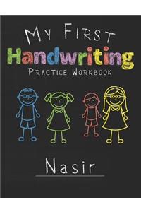 My first Handwriting Practice Workbook Nasir