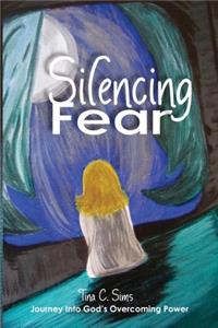Silencing Fear