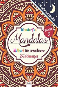 Wonderful Mandalas 3 - Nachtausgabe - Malbuch für Erwachsene
