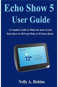 Echo Show 5 Guide