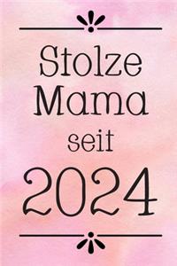 Stolze Mama 2024