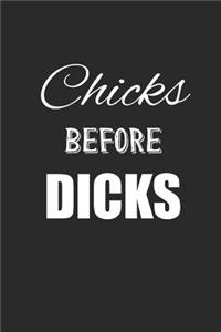 Chicks Before Dicks