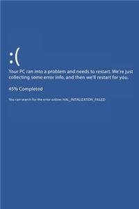 Your PC Ran Into a Problem and Needs to Restart