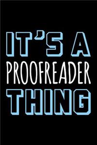 It's a Proofreader Thing