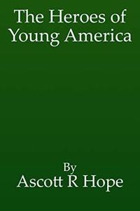 Heroes of Young America