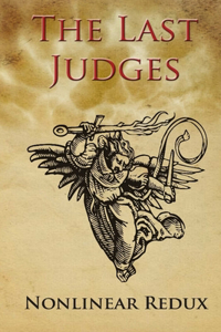 Last Judges - Nonlinear Redux