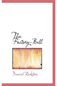 The Factory-Bell