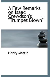 A Few Remarks on Isaac Crewdson's Trumpet Blown