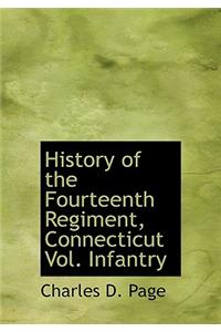 History of the Fourteenth Regiment, Connecticut Vol. Infantry