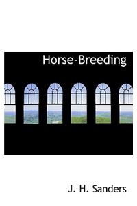 Horse-Breeding
