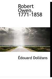 Robert Owen, 1771-1858