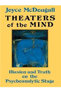 Theaters Of The Mind