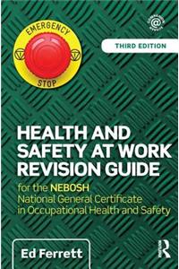 Health and Safety at Work Revision Guide