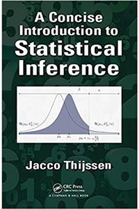 A Concise Introduction to Statistical Inference