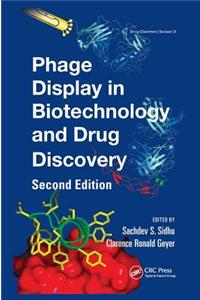 Phage Display in Biotechnology and Drug Discovery