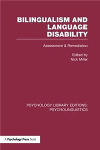 Bilingualism and Language Disability (Ple: Psycholinguistics)