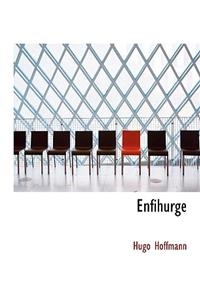 Enfihurge