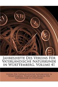 Jahreshefte Des Vereins Fur Vaterlandische Naturkunde in Wurttemberg.