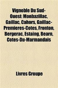 Vignoble Du Sud-Ouest
