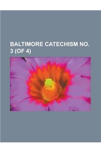 Baltimore Catechism No. 2 (of 4)