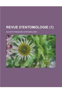 Revue D'Entomologie (1 )