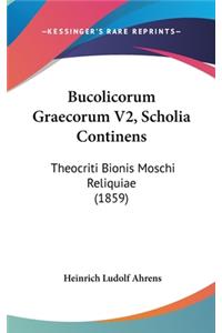 Bucolicorum Graecorum V2, Scholia Continens