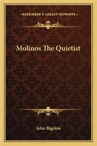 Molinos The Quietist