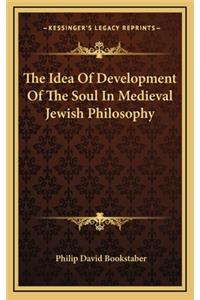 Idea Of Development Of The Soul In Medieval Jewish Philosophy