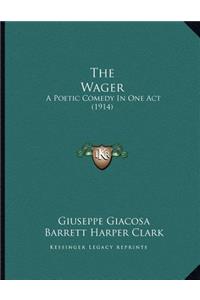 The Wager