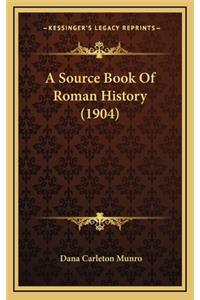 A Source Book Of Roman History (1904)