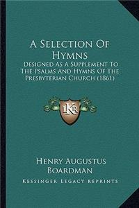 Selection of Hymns