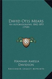 David Otis Mears