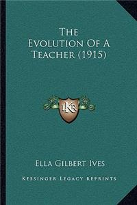 Evolution Of A Teacher (1915)