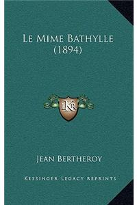 Le Mime Bathylle (1894)