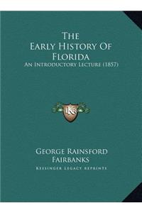 Early History Of Florida