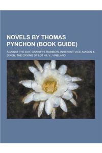 Novels by Thomas Pynchon (Book Guide)