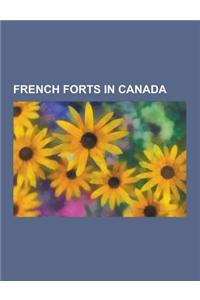 French Forts in Canada